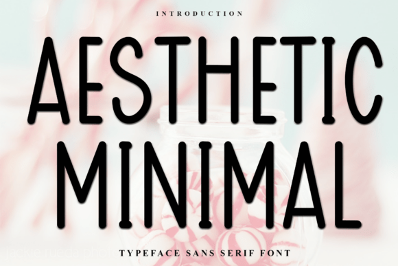 Aesthetic Minimal: The Perfect Typeface for Branding