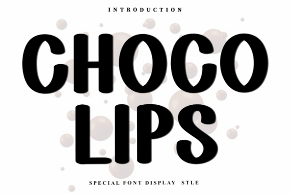 Choco Lips Typeface for Small Business Branding