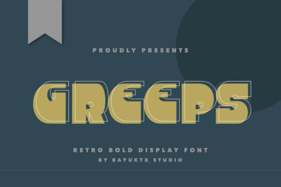 Greeps: A Bold Retro Typeface for Campaigns