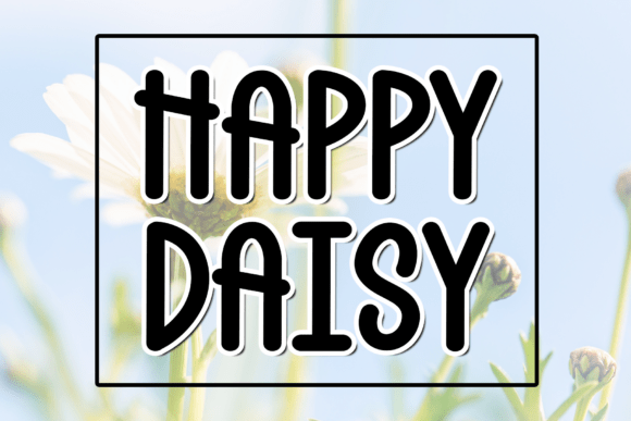 Happy Daisy Font Review for Modern Branding