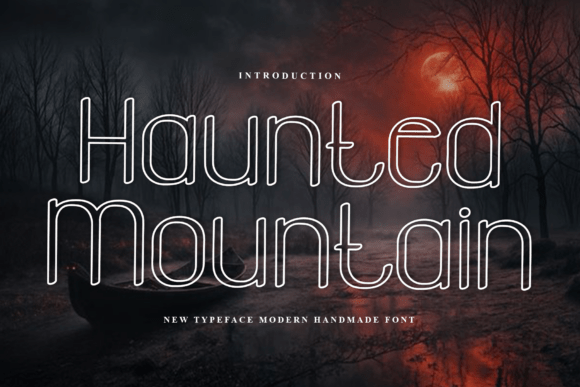 Haunted Mountain Font for Warm Branding