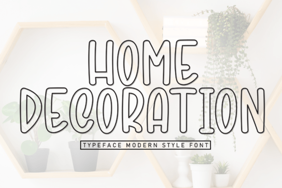 Home Decoration Font for Editorial Design