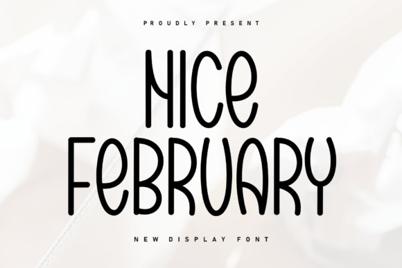 Nice February Font: A Handwritten Display Typeface