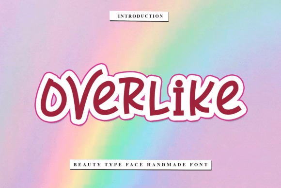 Overlike Font: Bold Display Type for Campaigns