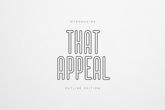 That Appeal Outline Font for Bold Marketing